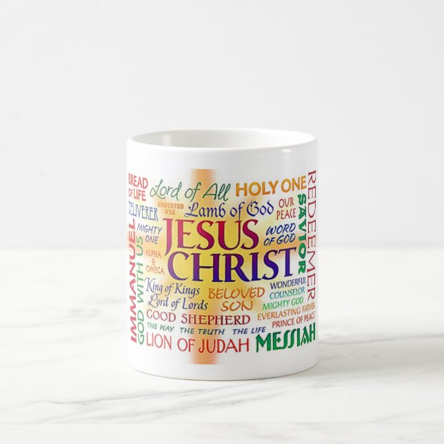 JESUS CHRIST, NAME ABOVE ALL NAMES COFFEE MUG (Center)