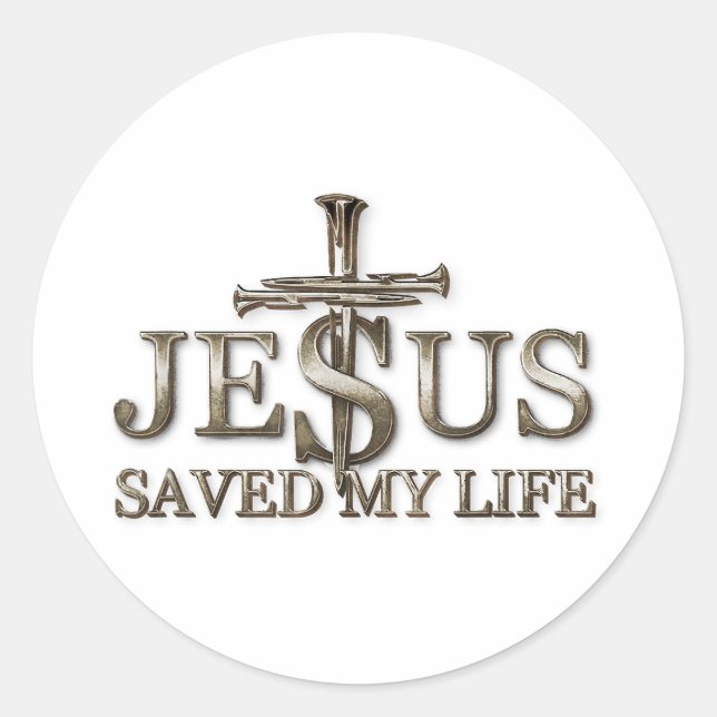 Jesus Christ Saved My Life Gift For Women Men Classic Round Sticker (Front)