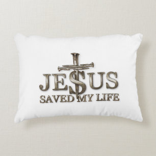 Jesus Christ Saved My Life Gift For Women Men Decorative Cushion