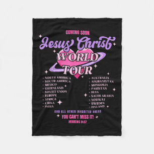 Jesus Christ World Tour Coming Soon You Can't Miss Fleece Blanket