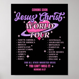 Jesus Christ World Tour Coming Soon You Can't Miss Poster