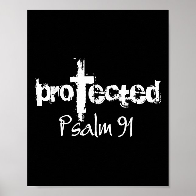 Jesus Christian Design - God Protected Psalm 91 Bi Poster (Front)
