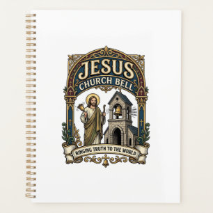 Jesus Church Bell Jesus Church Bell Christian Fait Planner