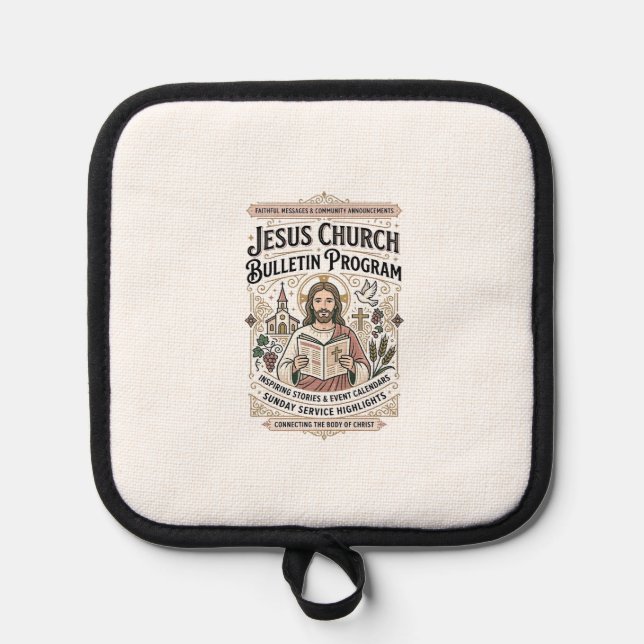 Jesus Church Bulletin Program Jesus Church Bulleti Pot Holder (Front)