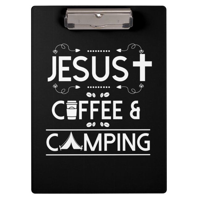 Jesus Coffee And Camping Clipboard (Front)