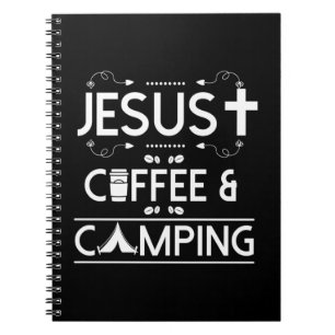 Jesus Coffee And Camping Notebook