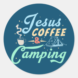 Jesus Coffee And Camping Vintage Camping Lover Classic Round Sticker