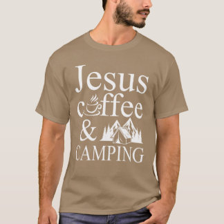 Jesus Coffee and Campinghemed friends T-Shirt