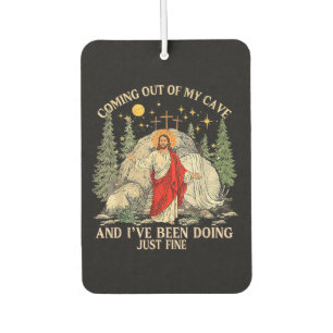 Jesus Coming Out of My Cave Car Air Freshener
