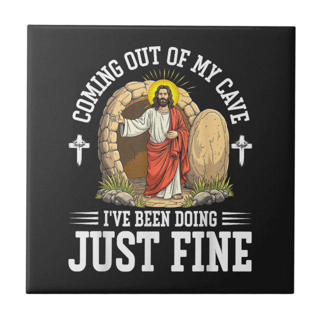 Jesus Coming Out Of My Cave Tile (Front)