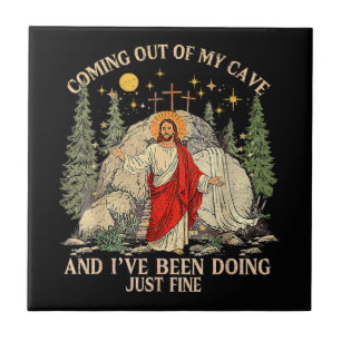 Jesus Coming Out of My Cave Tile