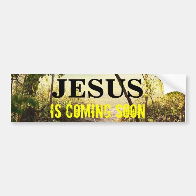 JESUS COMING SOON Bumper Sticker (Front)