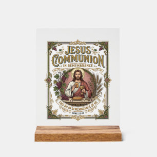 Jesus Communion Jesus Communion Christian Faith Vi Acrylic Sign