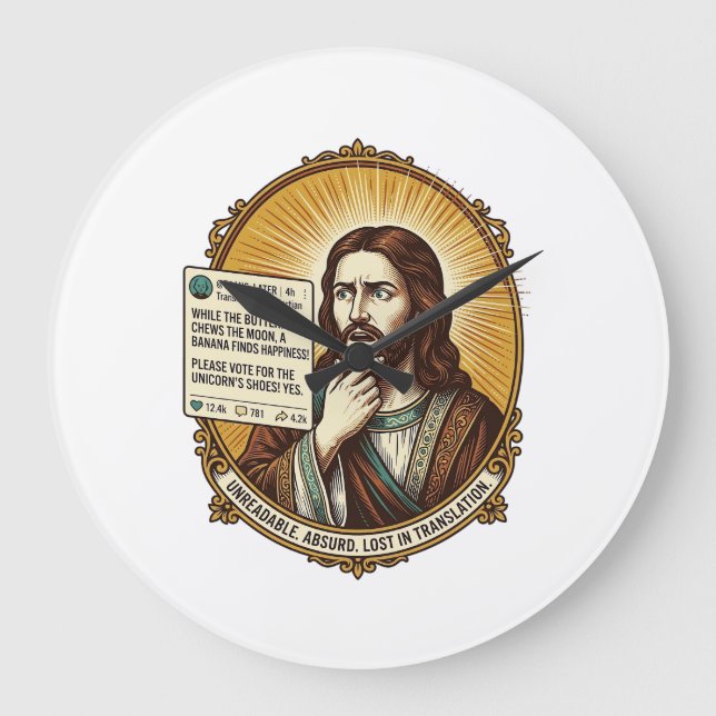 Jesus Confused Auto Translate Post Fail Social Hum Large Clock (Front)