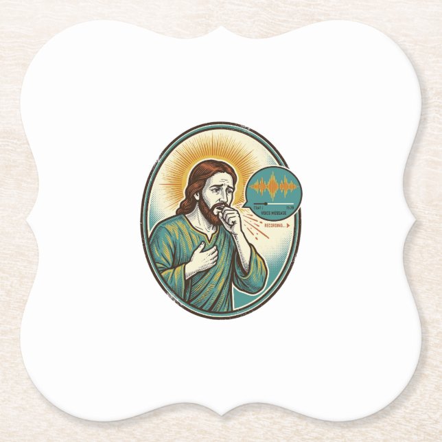 Jesus Coughing Mid Voice Note Audio Message Textin Paper Coaster (Front)