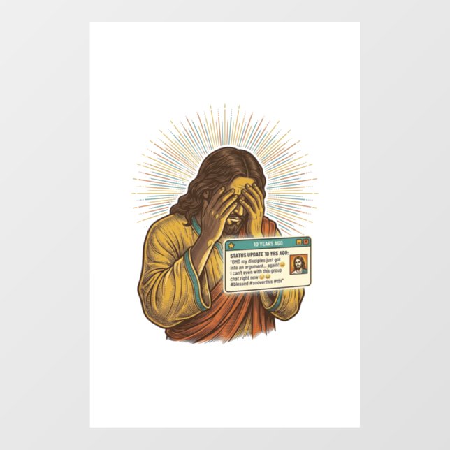 Jesus Cringing Ten Year Old Status Update Humor_1 (Sheet)