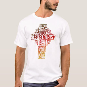 JESUS CROSS - BIBLE NAMES OF CHRIST T-Shirt
