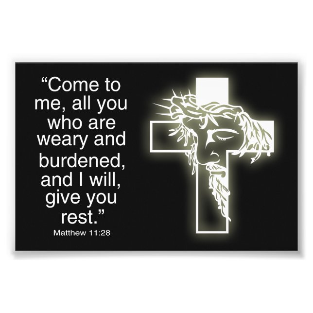 Jesus Cross Matthew 11:28 Photo Print (Front)