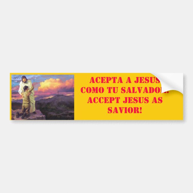 Jesus Cross Salvation, ACEPTA A JESUS COMO TU S... Bumper Sticker (Front)