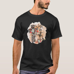 Jesus Cross Walk By Faith Christian Religious Leop T-Shirt