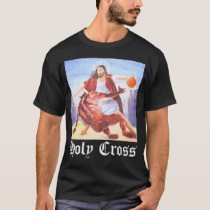 Jesus Crossover Basketball Holy Cross T-Shirt