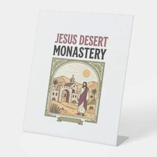Jesus Desert Monastery Jesus Desert Monastery Chri Pedestal Sign