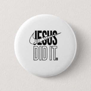 Jesus Did It Religious Cross Christian  6 Cm Round Badge
