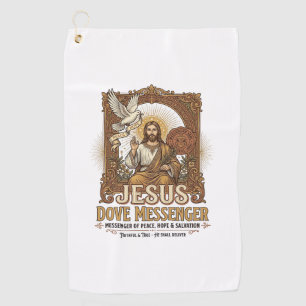 Jesus Dove Messenger Jesus Dove Messenger Christia Golf Towel
