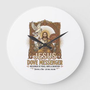 Jesus Dove Messenger Jesus Dove Messenger Christia Large Clock