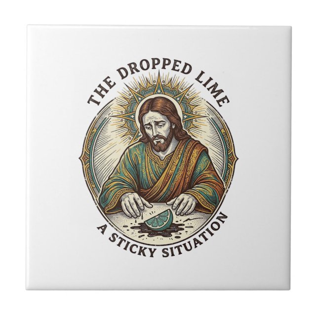 Jesus Dropped Lime Wedge Dirty Floor Tequila Party Tile (Front)