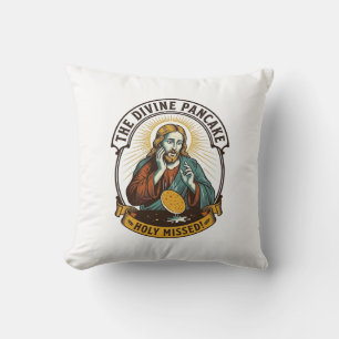 Jesus Dropped Perfect Pancake Flipping Missed Pan Cushion
