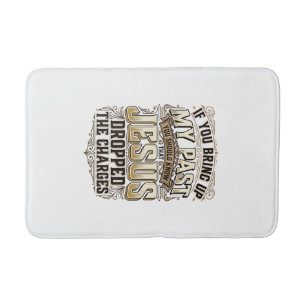 Jesus Dropped The Charges Vintage Christian Shirt Bath Mat