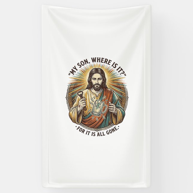 Jesus Empty Broken Beer Mug Bartender Drinking Hum Banner (Vertical)