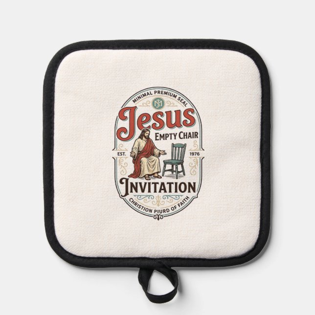 Jesus Empty Chair Invitation Jesus Empty Chair Inv Pot Holder (Front)
