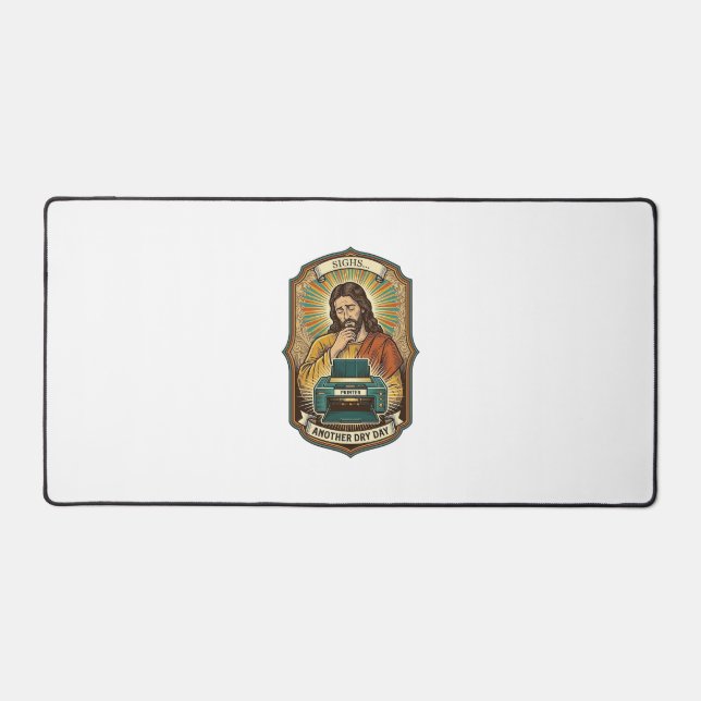 Jesus Empty Printer Paper Tray Office Work Annoyan Desk Mat (Front)
