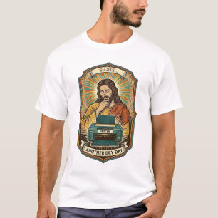 Jesus Empty Printer Paper Tray Office Work Annoyan T-Shirt