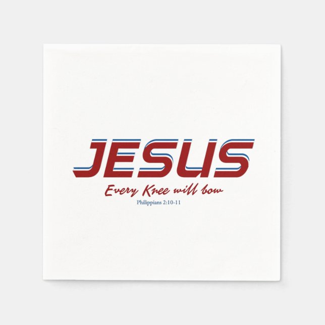 Jesus Every Knee will bow Philippians 2:10-11 Napkin (Front)