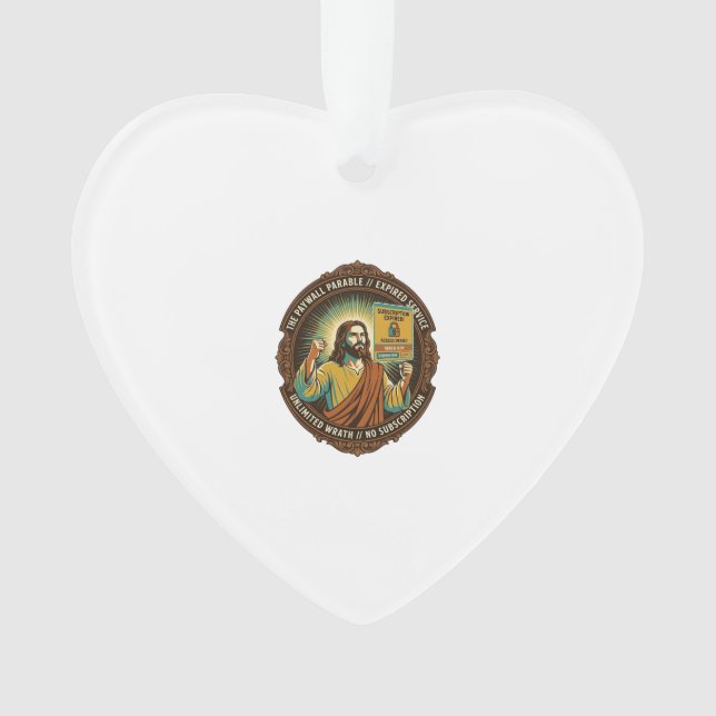Jesus Expired Software Subscription Paywall Tech O Ornament (Front)
