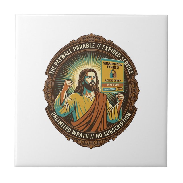 Jesus Expired Software Subscription Paywall Tech O Tile (Front)