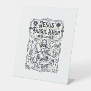 Jesus Fabric Shop Haberdashery Jesus Fabric Shop H Pedestal Sign