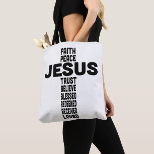 Jesus faith peace believe Christian Black type Tote Bag