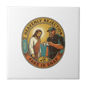 Jesus Fake ID Confiscated Angry Bouncer Club Party Tile