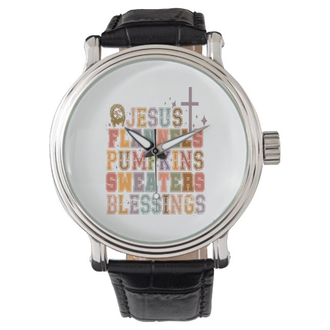 Jesus Flannels Pumpkins Sweaters Blessings Watch (Front)