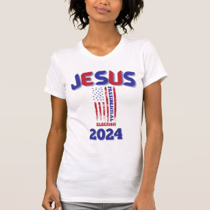 Jesus for President 2024 T-shirt   VOTE