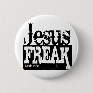Jesus Freak 6 Cm Round Badge