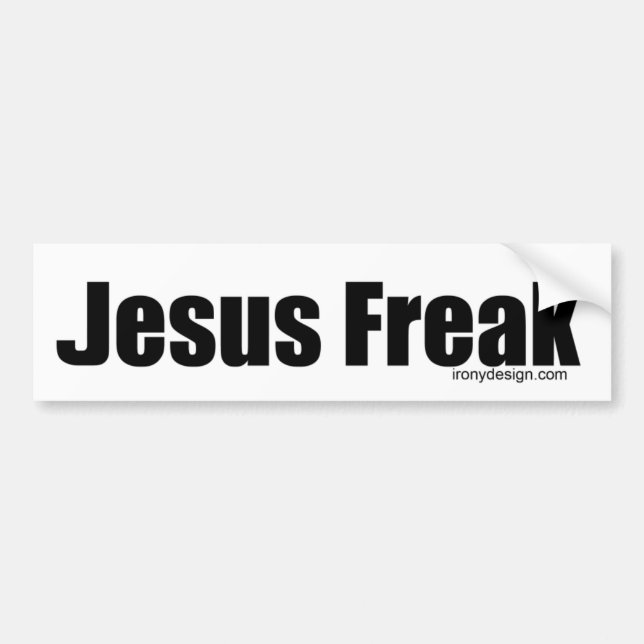 Jesus Freak Bumper Sticker (Front)