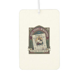 Jesus Gospel Newspaper Jesus Newspaper Christian F Car Air Freshener