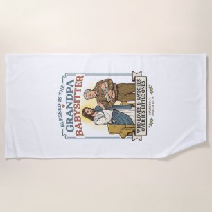 Jesus Grandparents Babysitting Humour Shirt Faith Beach Towel