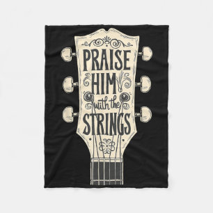 Jesus Guitarists Praise Him With The Strings Acous Fleece Blanket