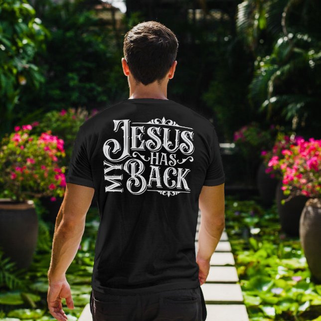 Jesus Has My Back T-Shirt (Jesus Has My Back T-Shirt)